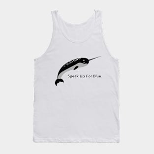 Narwhal 2 - Speak Up For Blue Tank Top